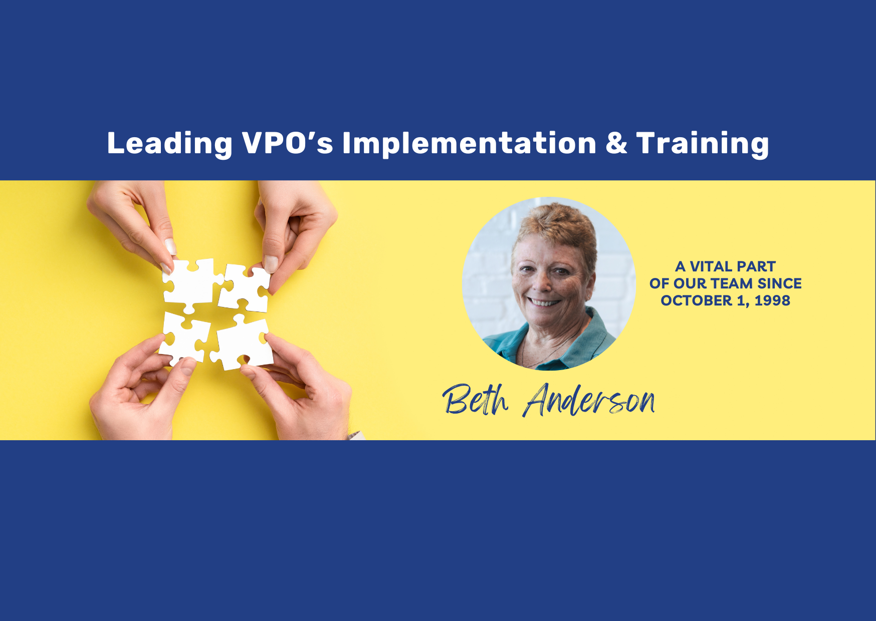 VPO Construction Project Management Implementation & Training Leader Beth Anderson
