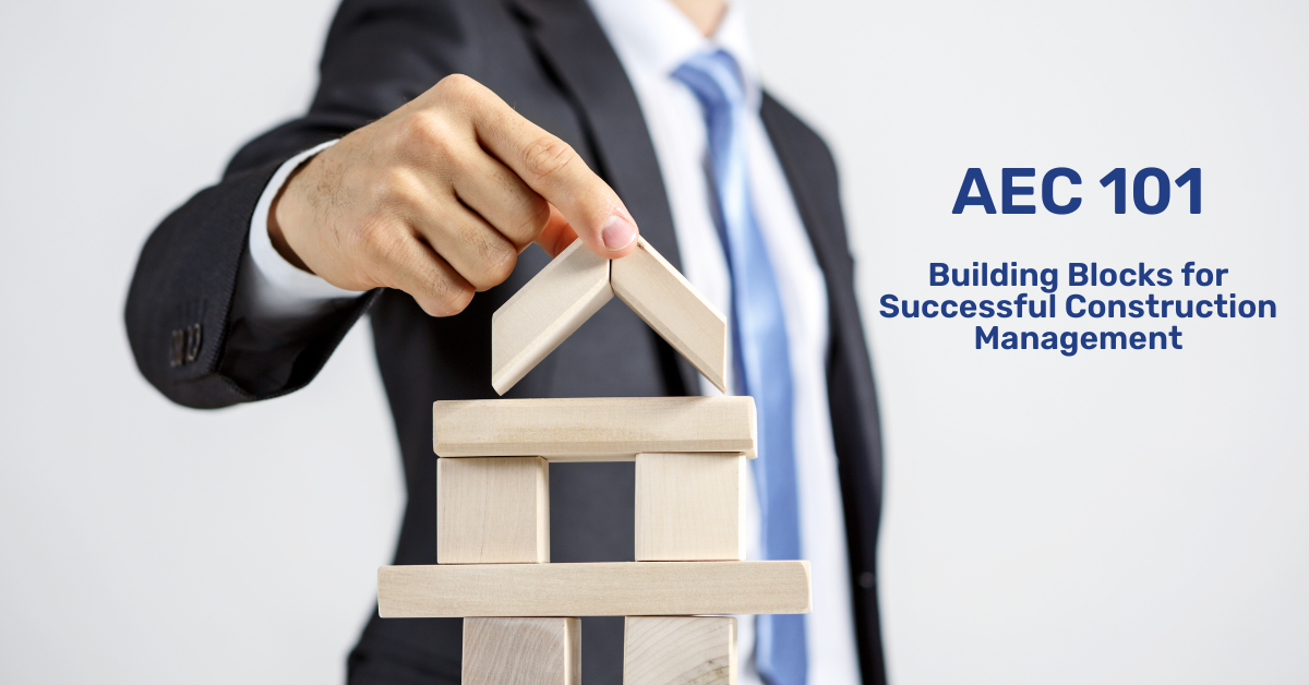 AEC 101: Construction Project Phases